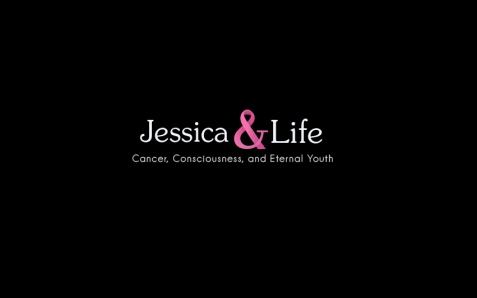 Jessica & Life Cancer Consciousness and Eternal Youth 